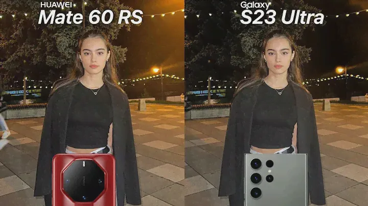 Huawei Mate 60 RS Ultimate VS Galaxy S23 Ultra Camera Test Comparison