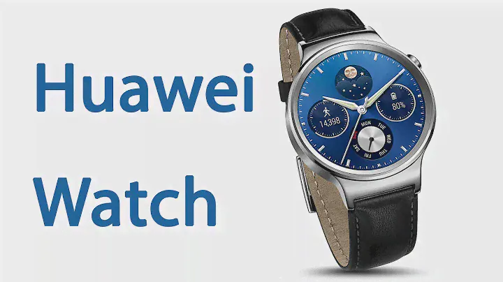Huawei Watch | Mobile Features